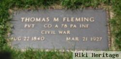 Thomas M Fleming