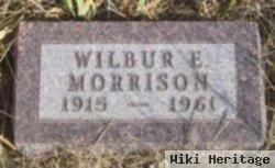 Wilbur E. Morrison