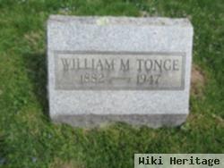 William M Tonge