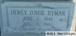 Dewey O'neil Hyman