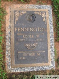 Roger W. Pennington