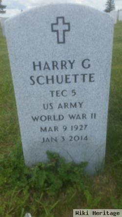 Harry G Schuette