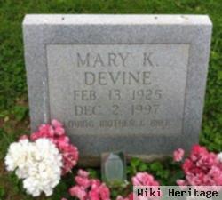 Mary K Devine