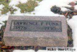 Lawrence P. Funk