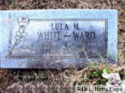 Lula Mae Yarbrough White Ward