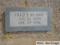 Fred S Bland