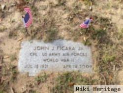 John J "cigar" Ficara, Jr