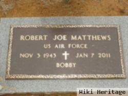 Robert Joe Matthews