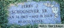 Terry J. Schoonover, Sr.