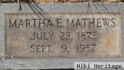 Martha E. Mathews