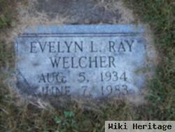 Evelyn L Ray Welcher