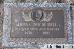 Debra M "deb" Dell