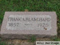 Frank A Blanchard