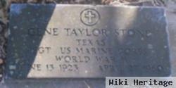 Gene Taylor Stone