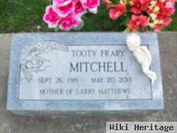 Mable R "tooty" Frary Mitchell