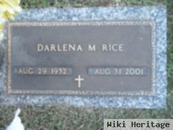 Darlena M Rice