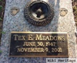 Tex E Meadows