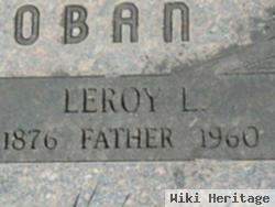 Leroy L Loban