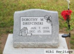 Dorothy M Drefcinski