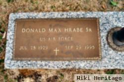 Donald Max Hrabe, Sr