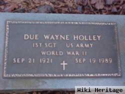 Due Wayne Holley