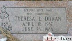 Theresa L Duran