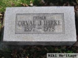 Orval J. Ihrke