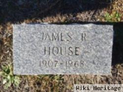 James R House