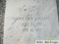 Tommie Eben Kirkland