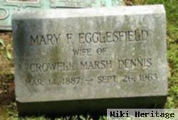 Mary F Egglesfield Dennis