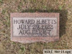 Howard H Betts