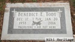 Benedict E. "ben" Todt