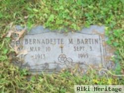 Bernadette M Bartin