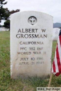 Albert W Grossman