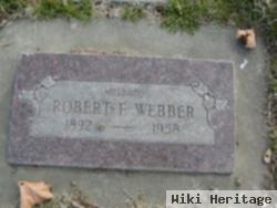 Robert F Webber