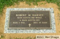 Robert M. Harvey