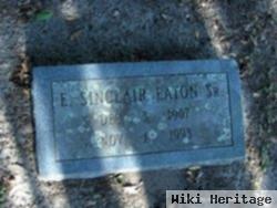 E. Sinclair Eaton, Sr