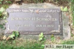 Raymond H Schmoyer