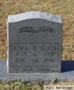 Ezra R Davis