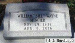 William Wayne "bill" Mercier