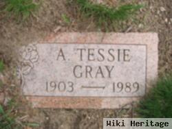 A. Tessie Gray