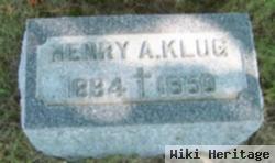 Henry A Klug