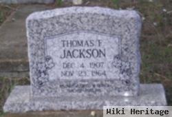 Thomas F Jackson