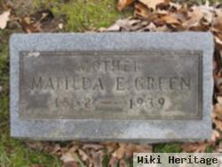 Matilda E Green