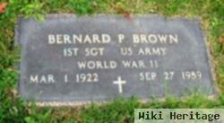 Bernard P Brown