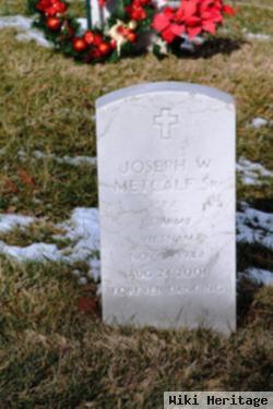 Joseph W Metcalf, Sr