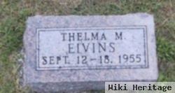 Thelma M Eivins