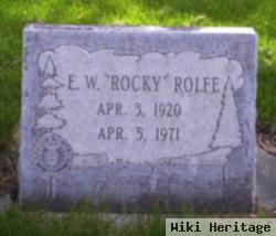 Elwyn W "rocky" Rolfe