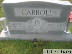 Melvin S Carroll