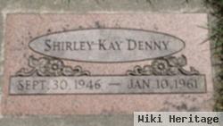 Shirley Kay Denny